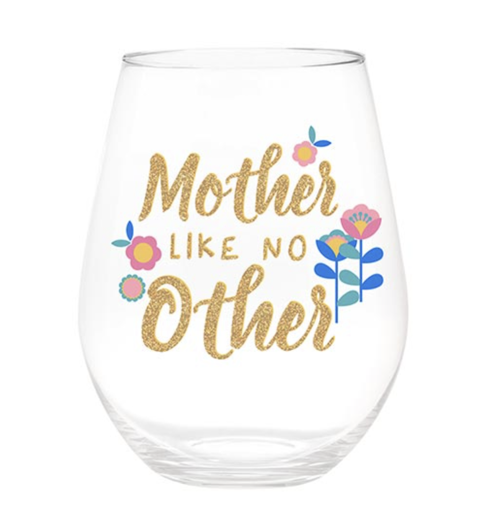 Mother Like No Other Wine Glass #SC106