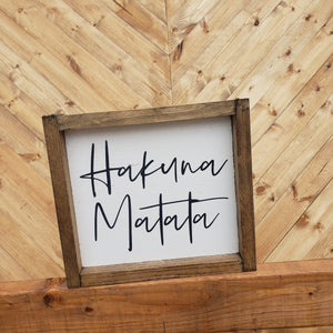 Hakuna Matata Sign