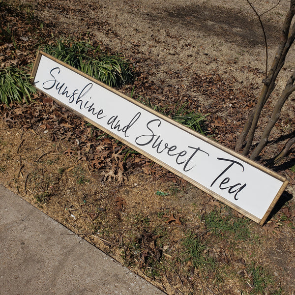 Sunshine & Sweet Tea Sign NOT AVAILABLE FOR SHIPPING