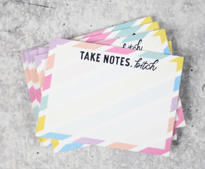 Take Notes, Bitch Sticky Notes
