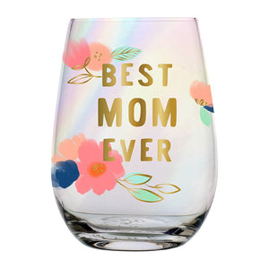 Best Mom Ever Wine Glass #5120