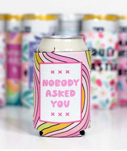 Nobody asked you